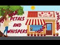 Petals and whispers  kid venture world