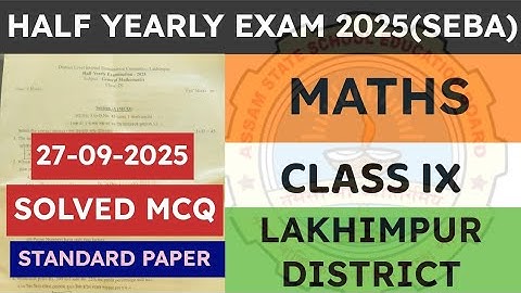 Class 9 Half yearly exam Maths question paper 2025 | General Maths | Lakhimpur District | seba