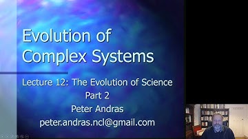 Evolution of Complex Systems - Video 25 (Lecture 12 Part 2)