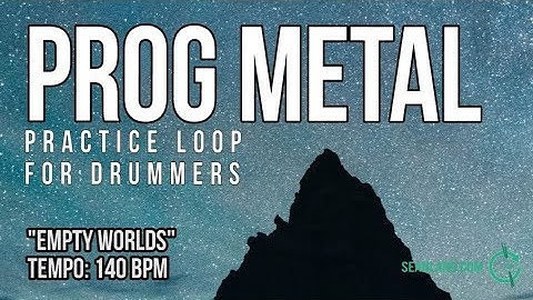 Prog Metal - Drumless Track For Drummers - "Empty Worlds"