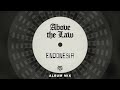 Above The Law - Endonesia (Official Visualizer)