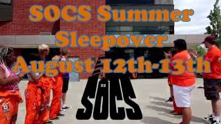 SOCS Summer Sleepover 2016 Promo Video