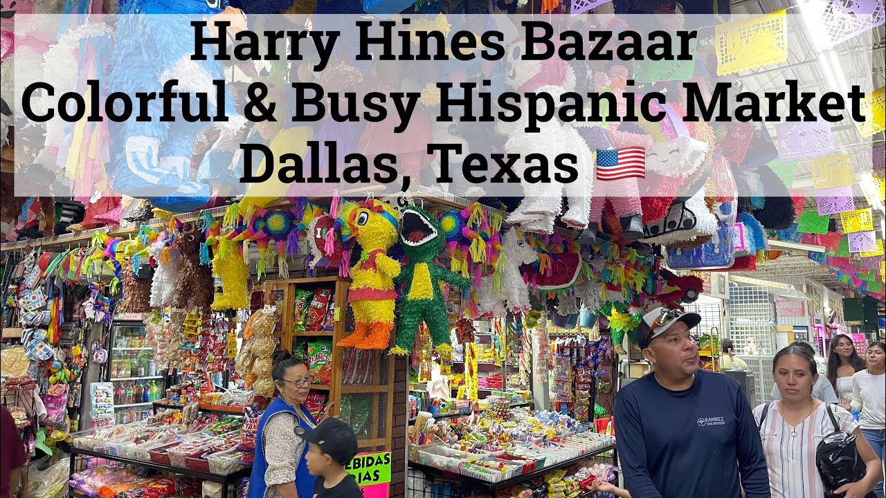 Harry Hines Bazaar A colorful and busy Hispanic indoor market Tour