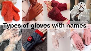 Types of gloves with names/winter gloves for girls||Trendy Fashion