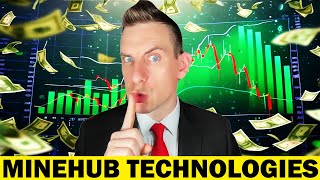 One Stock To Watch Now | MineHub Technologies TSXV.MHUB - OTCQB:MHUBF