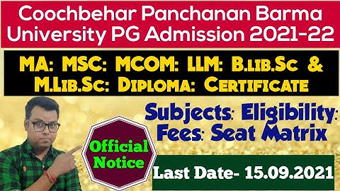 Coochbehar Panchanan Barma University PG Admission 2021: Official Notice: MA: MSC: LLM: MCOM: CBPBU
