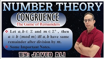 a=b (mod m) iff a, b have same remainders when divided by m. Number Theory, Edler,  Lec-57