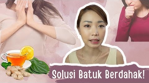 Batuk Berdahak Terus Menerus? Coba Beberapa Cara Ini! | Home Remedies