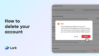 Lark 101 | How to delete your account in Lark screenshot 5