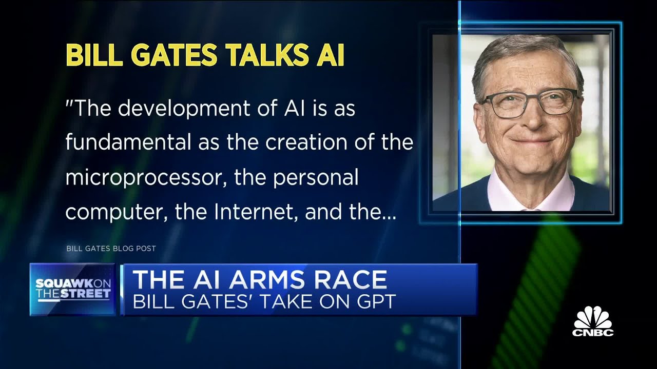 Bill Gates calls OpenAI's GPT the most important tech advance since