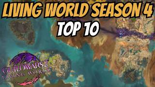 Top 10 Things in Living World Season 4 (Guild Wars 2)