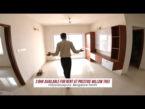 3 BHK Available for Rent at Prestige Willow Tree at Vidyaranyapura -Bangalore North
