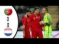 اهداف مباراة البرتغال و هولندا 0 3 كامله مباراه وديه