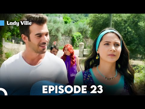 Lady Ville Episode 23 | English Subtitles