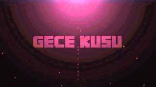 Gece Kuşu intro