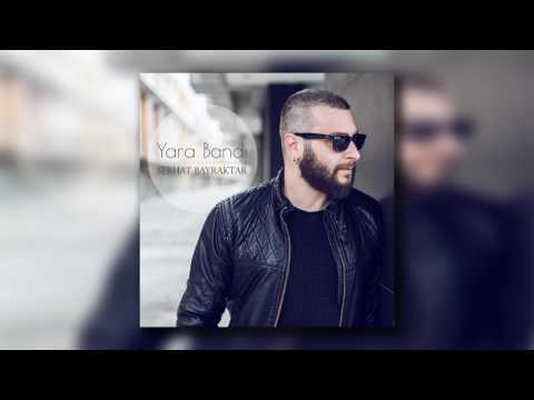 Serhat Bayraktar - Yara Bandı