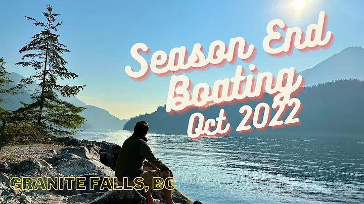 Boating Season End 2022 - Granite Falls, BC
