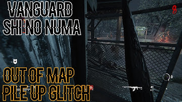 Vanguard Zombie Glitches: Brand New Solo Out Of Map Pile Up Glitch - Shi No Numa Glitches