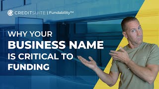 Why You Business Name is Critical to Funding