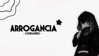 Arrogância - Lourandes - letra screenshot 4