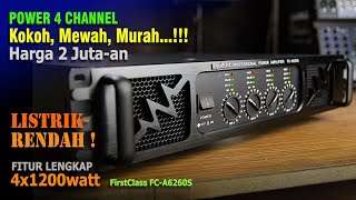 Power 4 Channel, Kokoh, Listrik Rendah, Harga Murah, 2 Juta-an, FirstClass FC A6260S