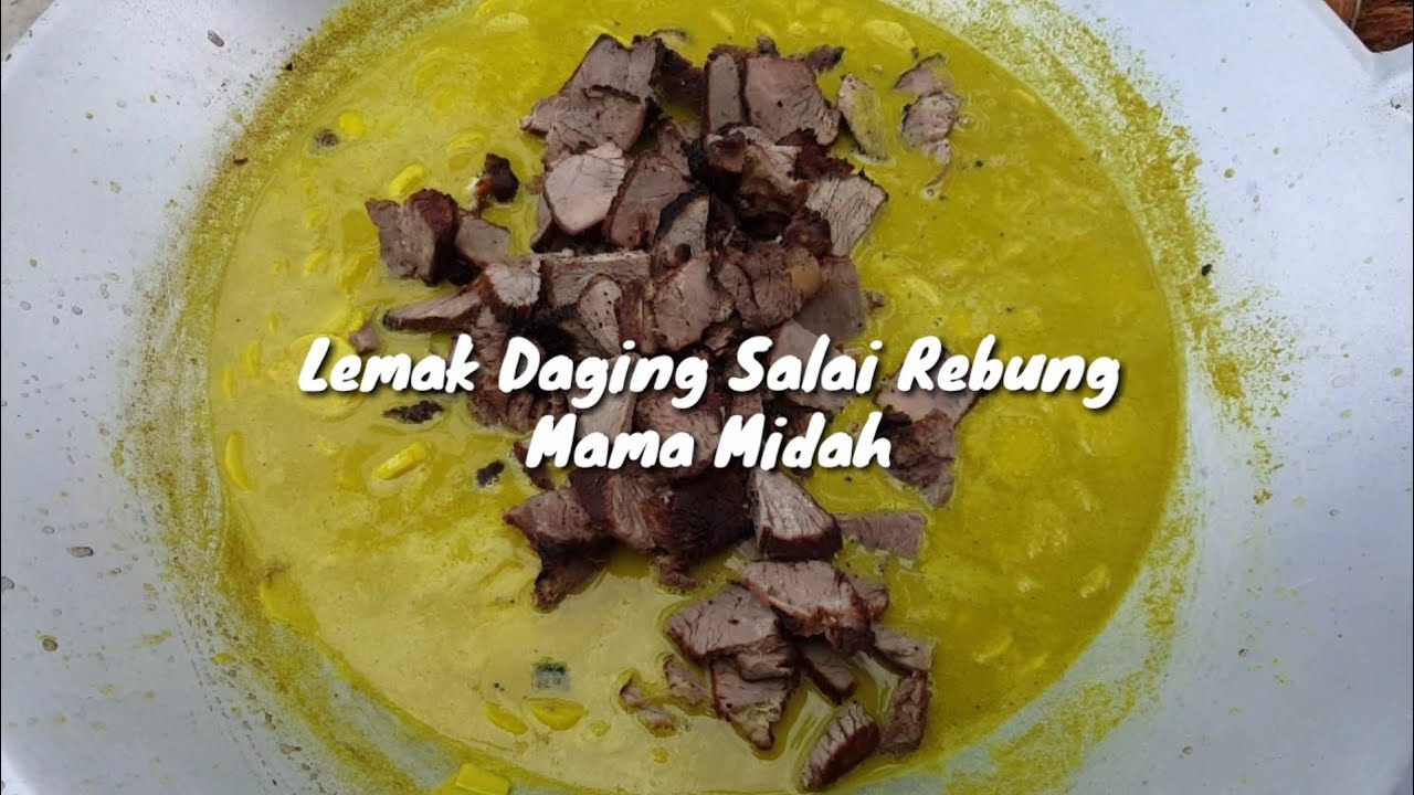 Lemak Daging Salai Rebung Mama Midah [MEDIUM LEVEL COOKING] - YouTube