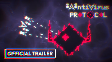 Antivirus PROTOCOL - Launch Trailer