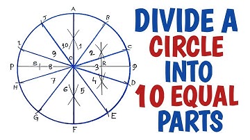 How to divide a circle into 10 equal parts...