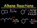 Alkene Reactions