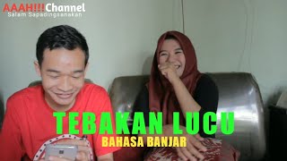 Tebak-tebakan Lucu Bahasa Banjar (Mehalabio) dijamin ketawa ngakak !!!(subtitle Bahasa Indonesia)