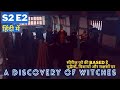 A Discovery of Witches (2020) Explained Hindi - Season 2 Episode 2 | Da Vinci Explainer