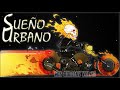 SUEÑO URBANO mix  / Rock en Español