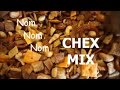 Chex Mix ~ How I Make It