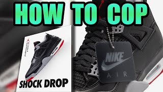 SHOCK DROP | How To Get The Jordan 4 BRED Reimagined