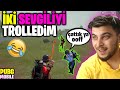 SEVGİLİ ÇİFTİN BAŞLARINA BELA OLDUM!- PUBG MOBİLE TROLL