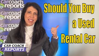 Should You Buy a Used Rental Car?