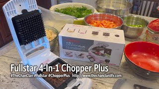 TechTalk: Fullstar 4-in-1 Chopper Plus - Demo and Review Chops and Dices Everything, Except for Meat