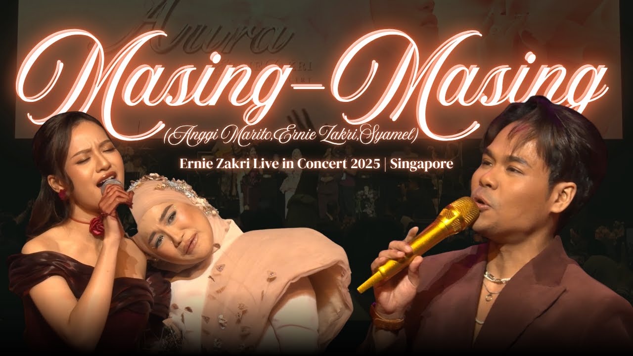 Masing-Masing (Official Live Performance) | Ernie Zakri Live in Concert 2025 | Singapore