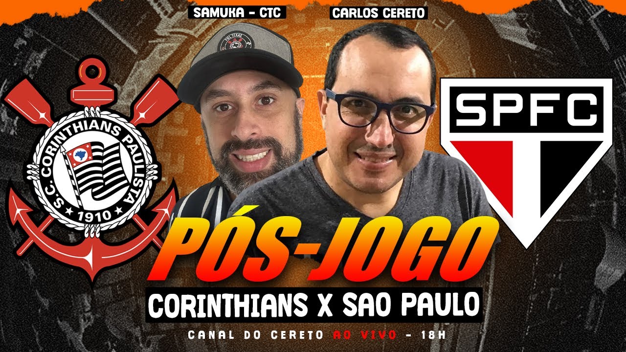 PÓS-JOGO: CORINTHIANS X SÃO PAULO