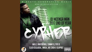 2017 End Of Year Cypher (feat. Willz Mr Nyopole, Drifta Trek, Tommy D Namafela, Tiye P, Cleo...