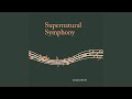 Supernatural symphony