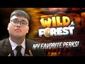 ANO NGA BA PABORITONG PERKS KO KAY WILD FOREST??