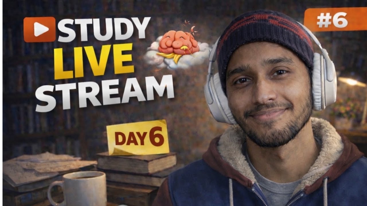 STUDY + MADNESS |DAY:6|
