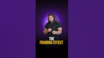 The Framing Effect