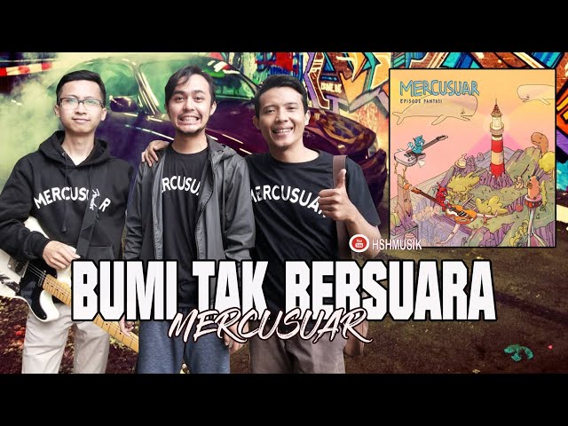 MERCUSUAR - Bumi Tak Bersuara (Melodic Pop Punk) class=