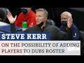 Warriors&#39; Steve Kerr: &#39;We&#39;ll see&#39; if Dubs add players to roster for final games | NBC Sports BA