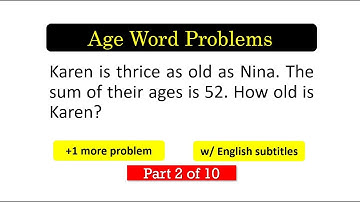 AGEPR02 How to Solve Age Problems Part 2 [with English Subtitles]