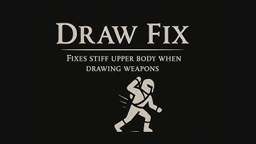 Draw Fix - Move Equip Animation Fix