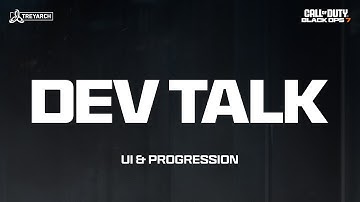 Dev Talk - UI & Progression | Call of Duty: Black Ops 7