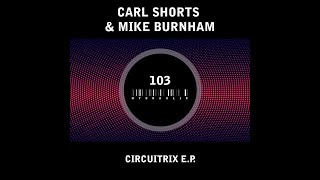 Hydraulix 103 - Circuitrix E.P. - Carl Shorts & Mike Burnham